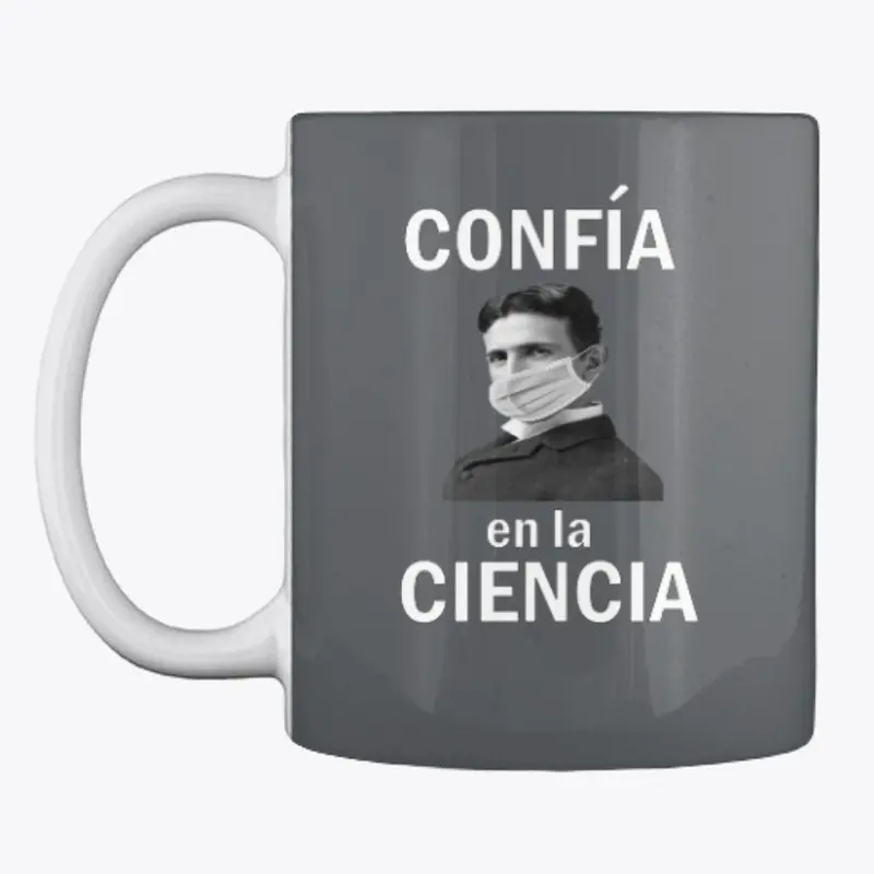 Confia en la Ciencia (Trust in Science)